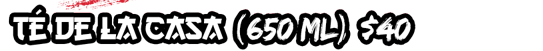 te de la casa